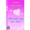 Hin und weg von Paul door Jane Fallon
