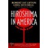 Hiroshima in America