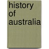 History Of Australia door Meredith Hooper