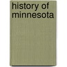 History Of Minnesota door William W. Folwell