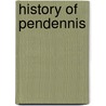 History of Pendennis door Onbekend