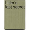 Hitler's Last Secret door C.C. Case
