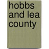 Hobbs and Lea County door Max A. Clampitt