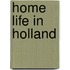 Home Life In Holland