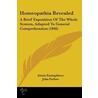 Homeopathia Revealed door Alexis Eustaphieve