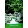 Hope Springs Eternal door Adrian Quest