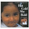 Hot, Cold, Shy, Bold door Pamela Harris
