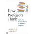 How Professors Think