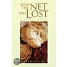 How The Net Was Lost door Matthew Pope