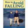 How To Avoid Falling door Eric Fredrikson
