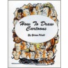 How to Draw Cartoons door Brian Platt