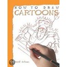 How to Draw Cartoons by Mark Bergin