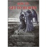 How to Get to Heaven door Will Bronson