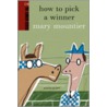 How to Pick a Winner door Mary Mountier