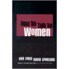 How to Talk to Women door Ron Louis