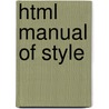 Html Manual Of Style door Larry Aronson