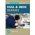Hull And Deck Repair