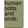 Human Odds And Ends: door George Gissing