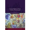 Human Rights At Work by Tonia Novitz