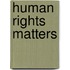 Human Rights Matters