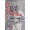 I Am Not Your Victim door Evelyn J. Hall