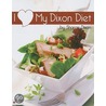 I Love My Dixon Diet door Sharon Dixon