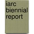 Iarc Biennial Report