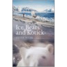 Ice Bears And Kotick door Peter Webb