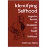 Identifying Selfhood by Henry Isaac Venema