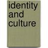 Identity And Culture by Chris Weedon