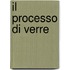 Il Processo Di Verre