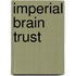 Imperial Brain Trust