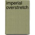 Imperial Overstretch
