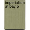 Imperialism At Bay P door William R. Louis