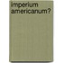 Imperium Americanum?