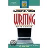 Improve Your Writing by Ronald W. Fry
