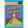 In A Scary Old House by Harriet Ziefert