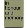 In Honour And Memory by Tim Carey