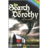 In Search of Dorothy by David Anthony