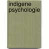 Indigene Psychologie by Unknown