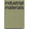 Industrial Materials by Peter P. Liu