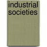 Industrial Societies door Ronald G. Stover