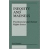 Inequity and Madness door Josi Guimsn