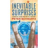 Inevitable Surprises door Peter Schwartz