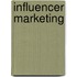 Influencer Marketing