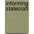 Informing Statecraft