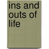 Ins and Outs of Life by Toni Cravens Bowling