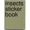Insects Sticker Book door Anthony Wootton