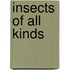 Insects of All Kinds