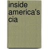 Inside America's Cia door Janet Hines